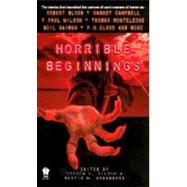 Horrible Beginnings by Silver, Steven H.; Greenberg, Martin H., 9780756401238