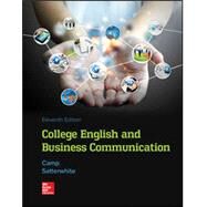College English and Business Communication by Camp, Sue; Satterwhite, Marilyn, 9781260141238