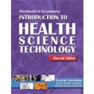 Workbook for Simmers' Introduction to Health Science Technology, 2nd by Simmers, Louise M; Simmers-Nartker, Karen; Simmers-Kobelak, Sharon, 9781418021238