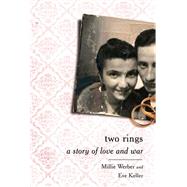 Two Rings by Millie Werber; Eve Keller, 9781610391238