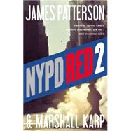 Nypd Red 2 by Patterson, James; Karp, Marshall, 9780316211239