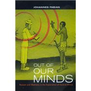 Out of Our Minds by Fabian, Johannes, 9780520221239