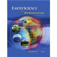Earth Science and the Environment, Reprint (with CengageNOW Printed Access Card) by Thompson, Graham R.; Turk, Jon, 9780538451239