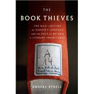 The Book Thieves by Rydell, Anders; Koch, Henning, 9780735221239