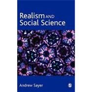 Realism and Social Science by Andrew Sayer, 9780761961239