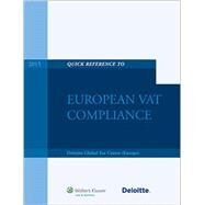 Quick Reference Guide to European Vat Compliance 2015 by Deloitte Global Tax Center, 9789041161239