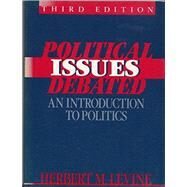 Political Issues Debated by Herbert M. Levine, 9780136851240
