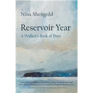 Reservoir Year by Shengold, Nina, 9780815611240