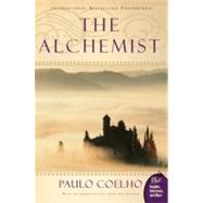 Alchemist : A Fable about Following Your Dream by Coelho, Paulo, 9780061741241