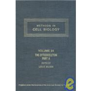 Methods in Cell Biology : The Cytoskeleton: Cytoskeletal Proteins, Isolation and Characterization by Wilson, Leslie, 9780125641241