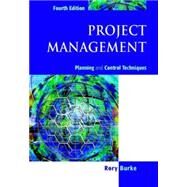 Project Management: Planning & Control Techniques by Burke, Rory, 9780470851241
