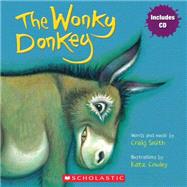 The Wonky Donkey by Smith, Craig; Cowley, Katz, 9780545261241