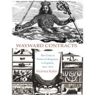 Wayward Contracts by Kahn, Victoria, 9780691171241