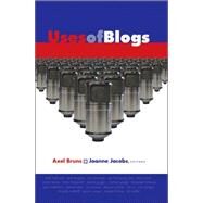 Uses of Blogs by Bruns, Axel, 9780820481241