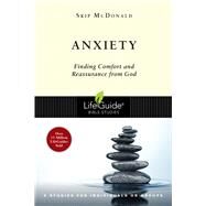 Anxiety by McDonald, Skip, 9780830831241