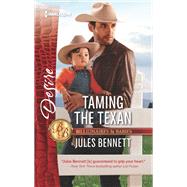 Taming the Texan by Bennett, Jules, 9781335971241