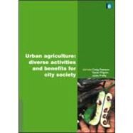 Urban Agriculture by Pearson, Craig J.; Pilgrim, Sarah; Pretty, Jules N., 9781849711241