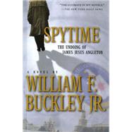 Spytime by Buckley, William F., Jr., 9780156011242