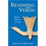Renewing the Vision by Campbell, Cynthia M., 9780664501242