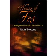 Women of Fes by Newcomb, Rachel, 9780812241242