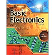 Basic Electronics, Student Edition with Multisim CD-ROM by Grob, Bernard; Schultz, Mitchel, 9780078271243