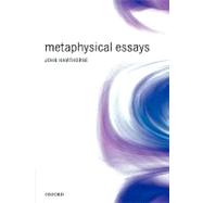 Metaphysical Essays by Hawthorne, John, 9780199291243