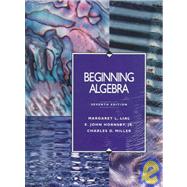Beginning Algebra by Lial, Margaret L.; Hornsby, E. John; Miller, Charles D., 9780321021243