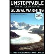 Unstoppable Global Warming by Singer, S. Fred, 9780742551244