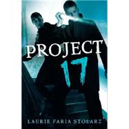 Project 17 by Stolarz, Laurie Faria, 9781423121244