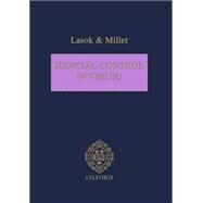 Judicial Control in the EU Procedures and Principles by Lasok, Paul; Millett, Timothy; Howard, Anneli, 9781904501244