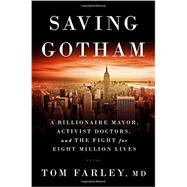 Saving Gotham by Farley, Tom, 9780393071245