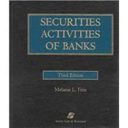 Securities Activities of Banks by Fein, Melanie L., 9781454801245