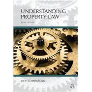 Understanding Property Law by Sprankling, John G., 9781531021245