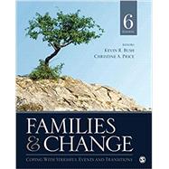 Families & Change by Kevin R. Bush; Christine A. Price, 9781544371245