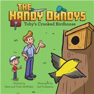 The Handy Dandys by Mcmillan, Nate; Mcmillan, Trish; Fulkerson, Joel, 9781973661245