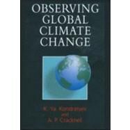 Observing Global Climate Change by Cracknell; Arthur  P., 9780748401246