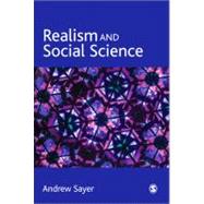 Realism and Social Science by Andrew Sayer, 9780761961246