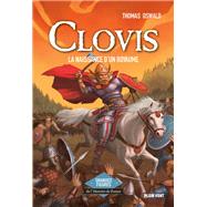 Clovis - La naissance d'un royaume by Thomas Oswald, 9782384881246