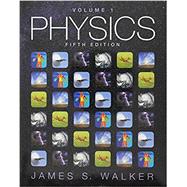 Physics Volume 1 by Walker, James S., 9780134031248