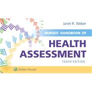 Nurses' Handbook of Health Assessment by Weber, Janet R, 9781975161248