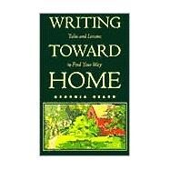 Writing Toward Home by Heard, Georgia, 9780435081249
