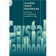 Crystal Field Handbook by Edited by D. J. Newman , Betty Ng, 9780521591249