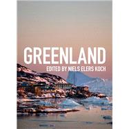 Greenland by Koch, Niels Elers, 9781538181249
