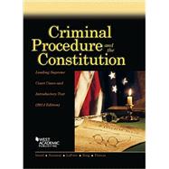Criminal Procedure and the Constitution 2014: Leading Supreme Court Cases and Introductory Text by Israel, Jerold H.; Kamisar, Yale; Lafave, Wayne R., 9781628101249