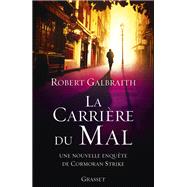 La carrire du mal by Robert Galbraith, 9782246861249