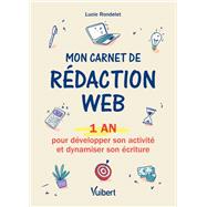 Mon carnet de rdaction web by Lucie Rondelet, 9782311411249