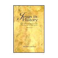 Jesus in History An Approach to the Study of the Gospels by Kee, Howard Clark, 9780155011250