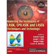 Mastering the Techniques of Lasik, Epilasik and Lasek (Book with DVD-ROM) by Garg, Ashok, 9780781791250