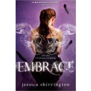 Embrace by Shirvington, Jessica, 9781402271250
