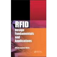RFID Design Fundamentals and Applications by Lozano-Nieto; Albert, 9781420091250